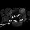 Clay Presley - Wasting Time