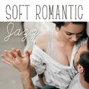 Soft Romantic Jazz专辑