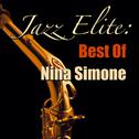 Jazz Elite: Best Of Nina Simone专辑