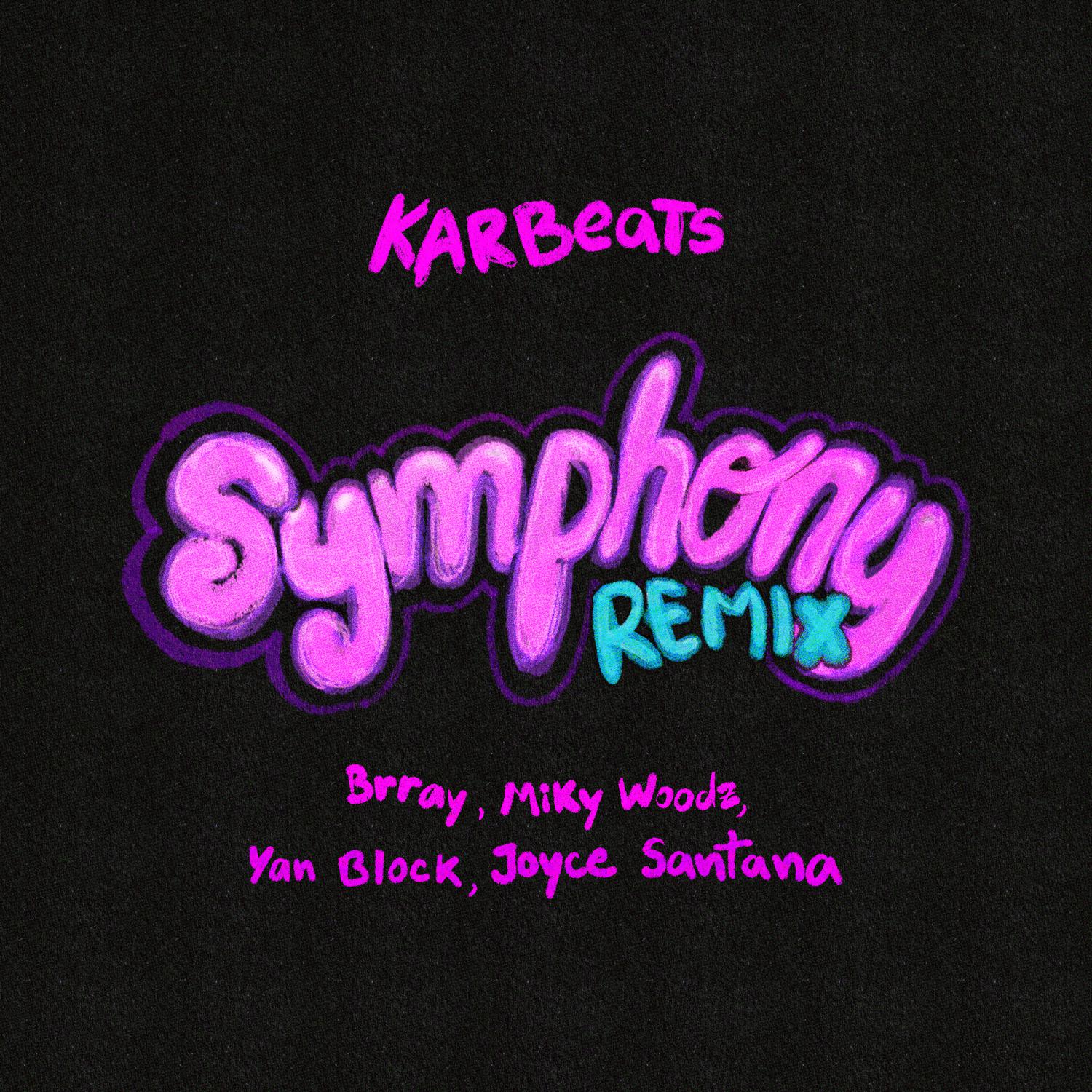 KARBEATS - Symphony (Remix)