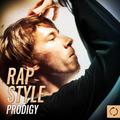 Rap Style Prodigy