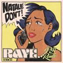 Natalie Don’t (PS1 Remix)专辑