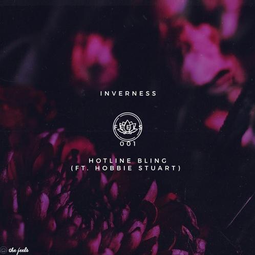 inverness - Hotline Bling