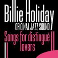 Songs for Distingué Lovers (Original Jazz Sound)