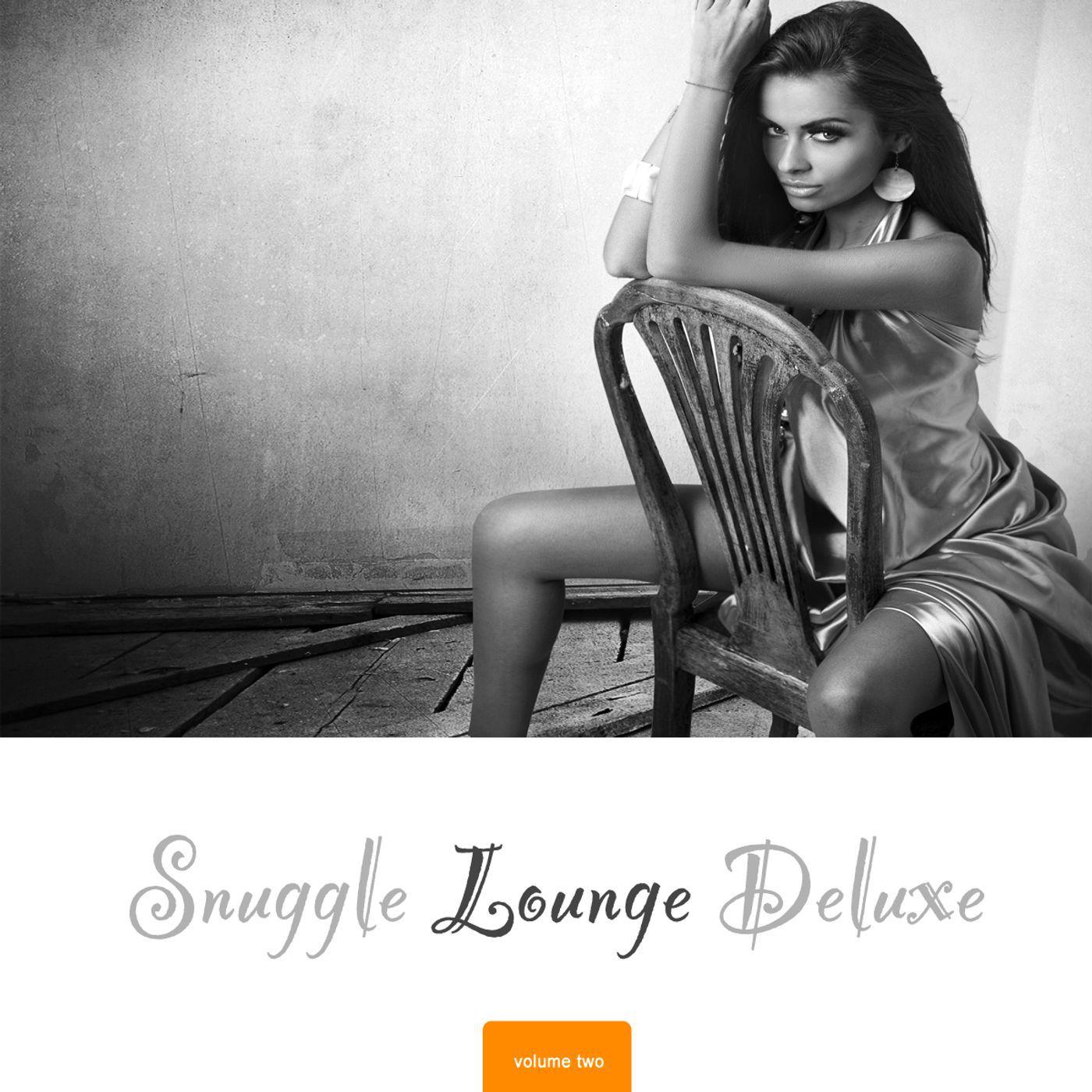 Snuggle Lounge Deluxe, Vol. 2专辑