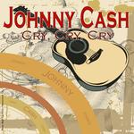 Johnny Cash: Cry, Cry, Cry专辑