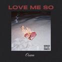 Love Me So专辑