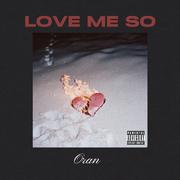 Love Me So