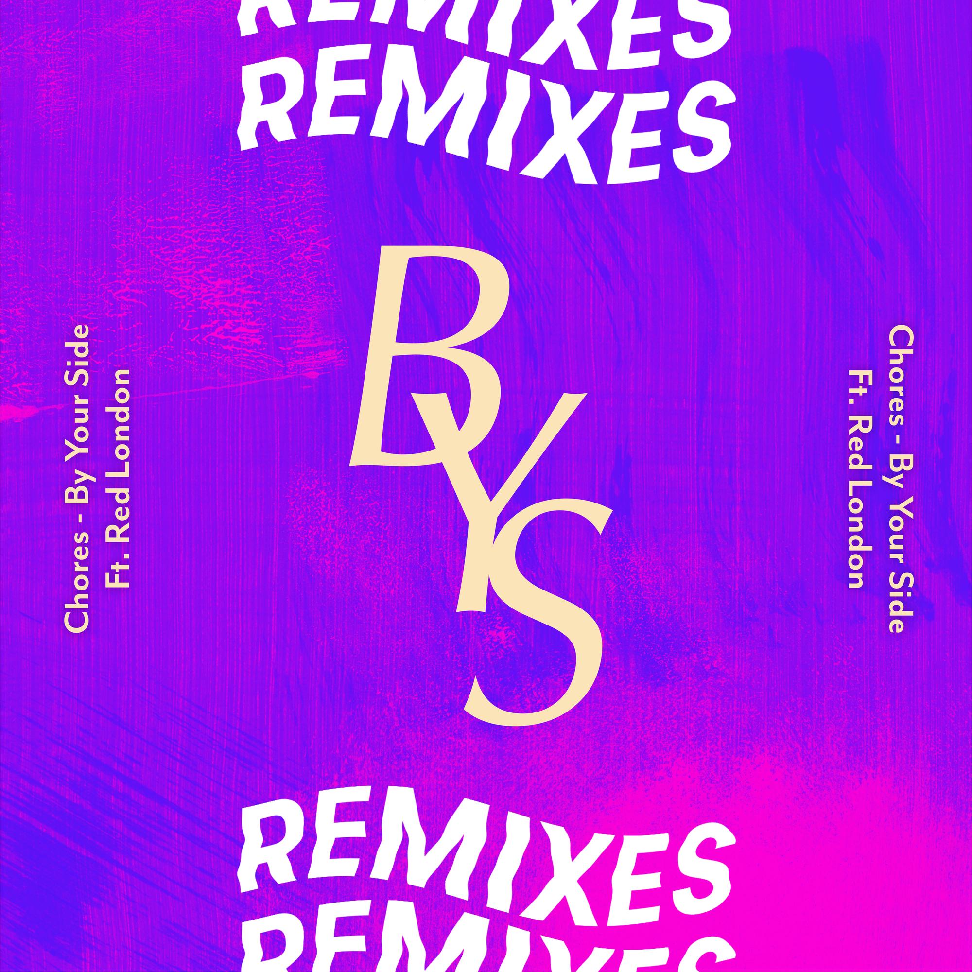 By Your Side (Remixes)