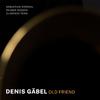 Denis Gäbel - Old Friend