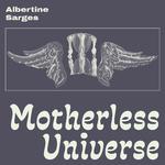 Motherless Universe专辑