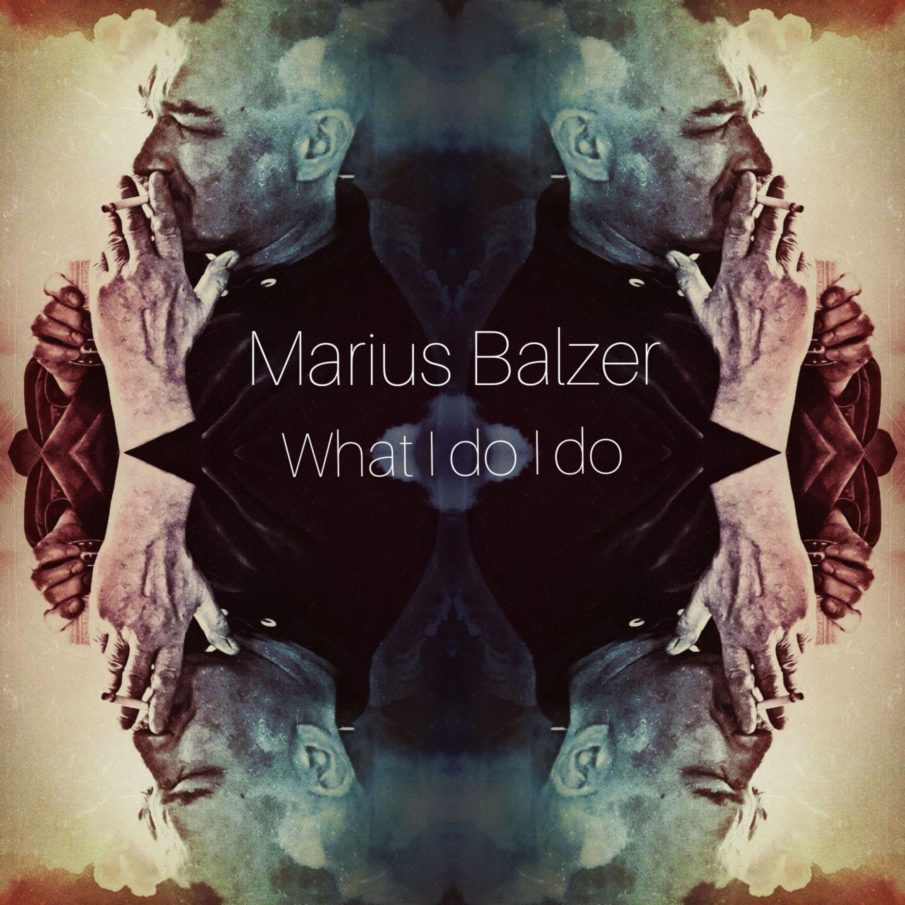 What I Do I Do