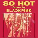 So Hot COVER