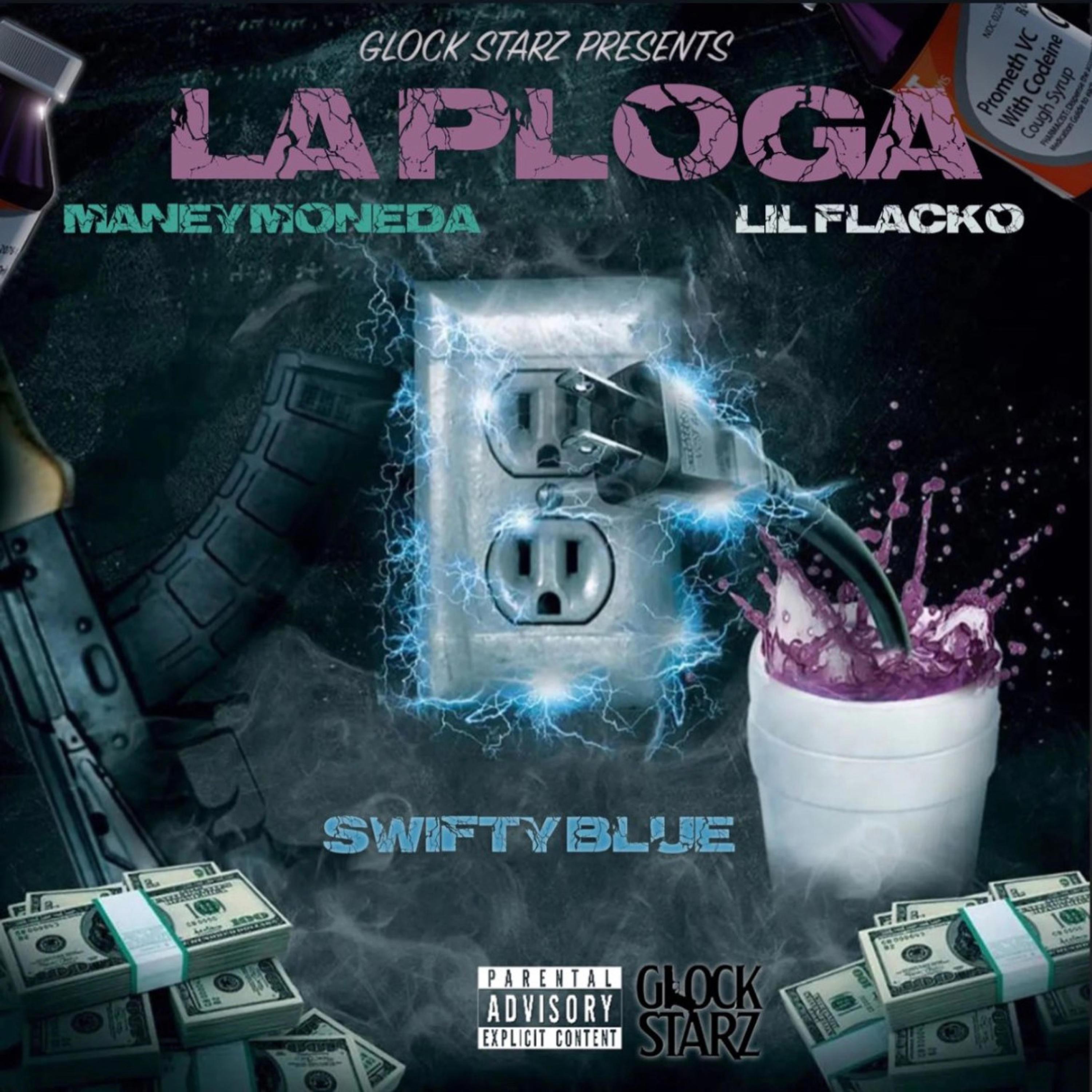 LIL Flacko Loko - LA PLOGA (feat. SWIFTY BLUE & MANEY MONEDA)