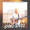 Kilian Viera - Otro Nivel