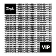 Adrenaline (VIP)