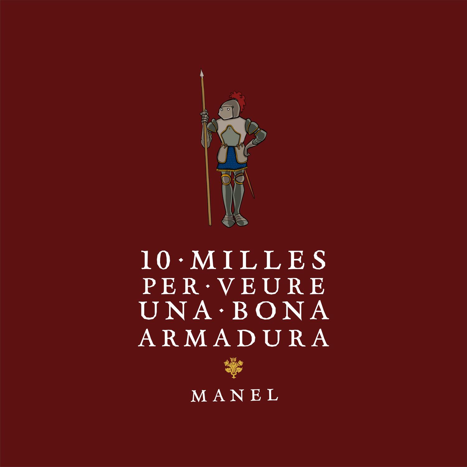 10 milles per veure una bona armadura