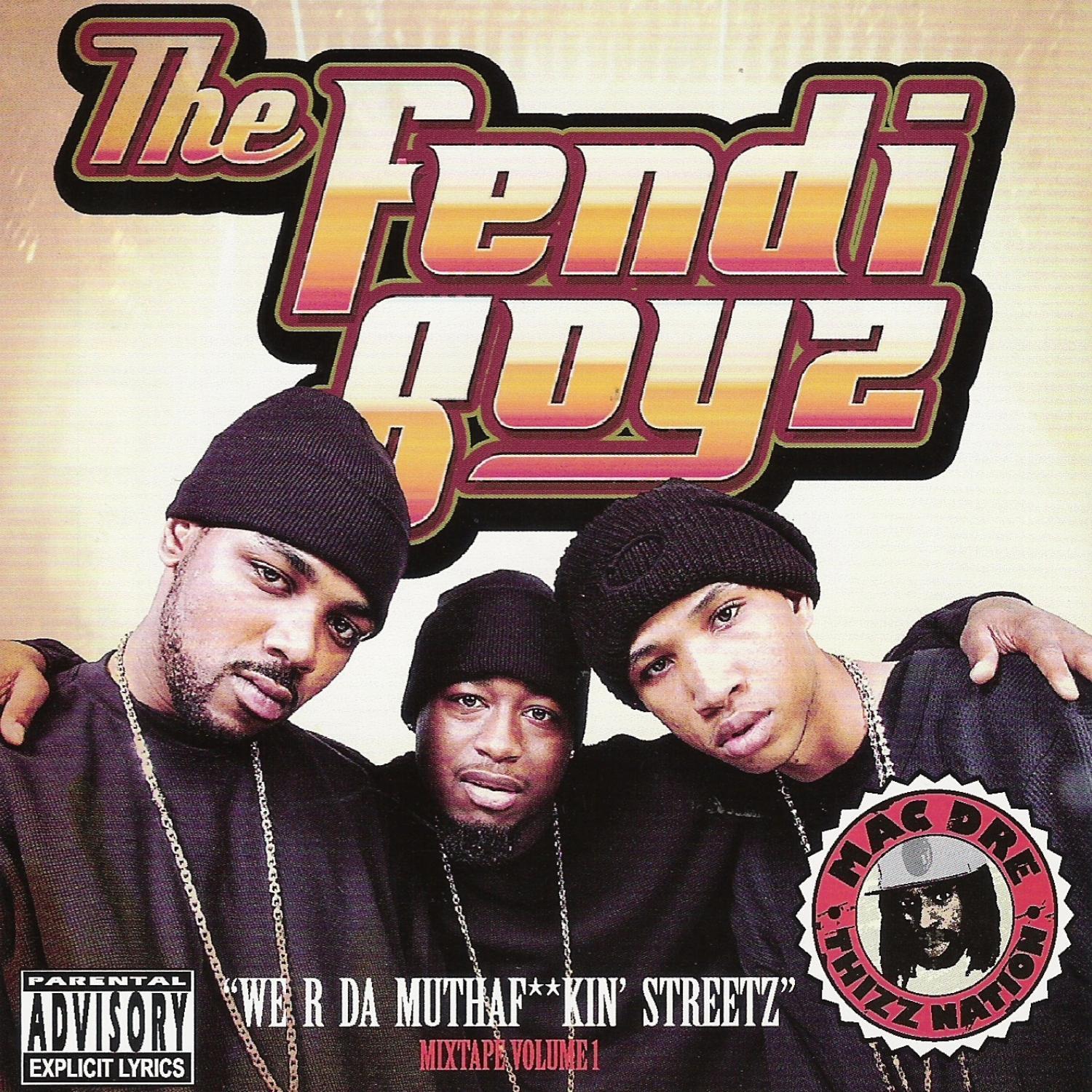 We R Da Mutha****in' Streetz