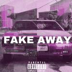 FAKE AWAY专辑