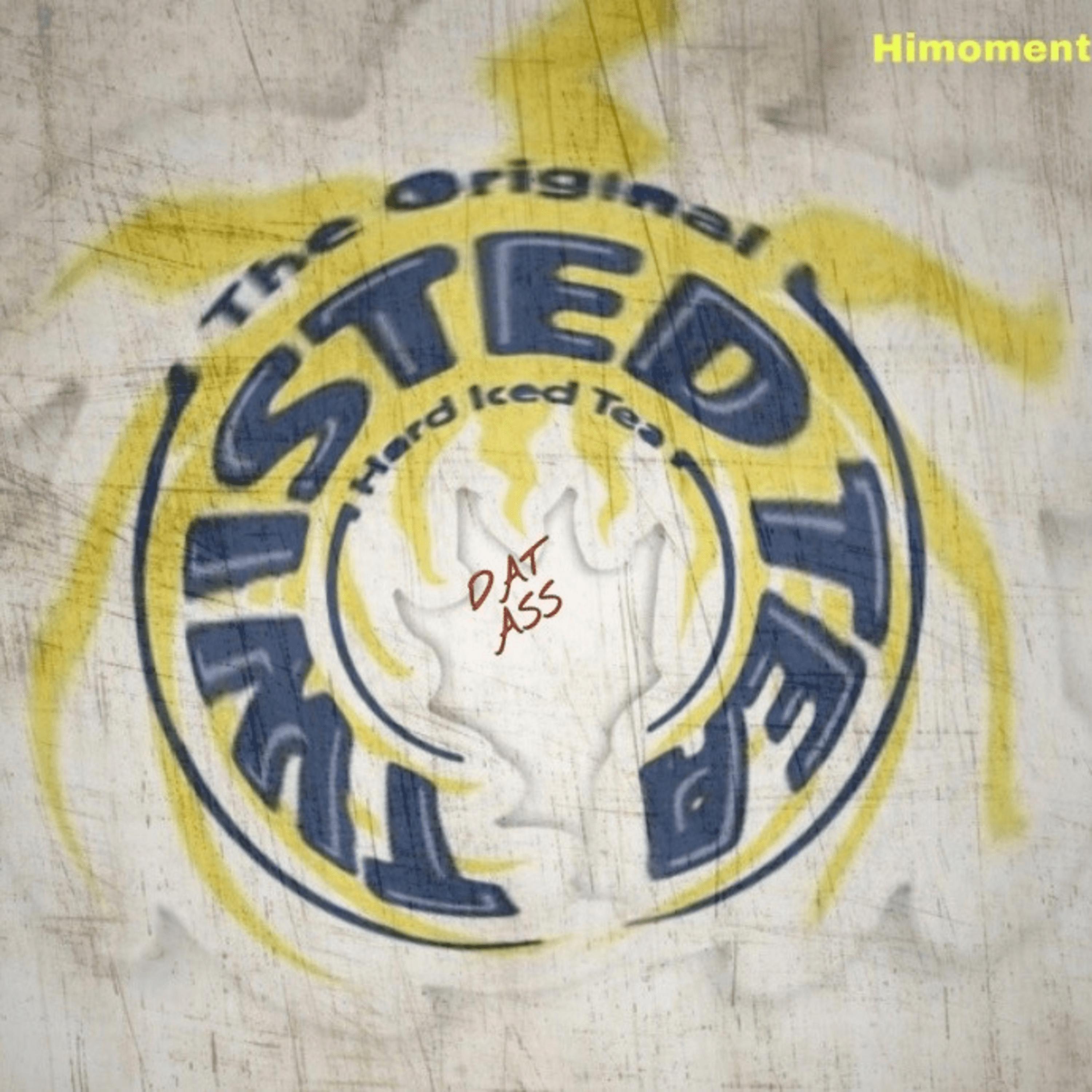 Twisted TEA DAT A$$