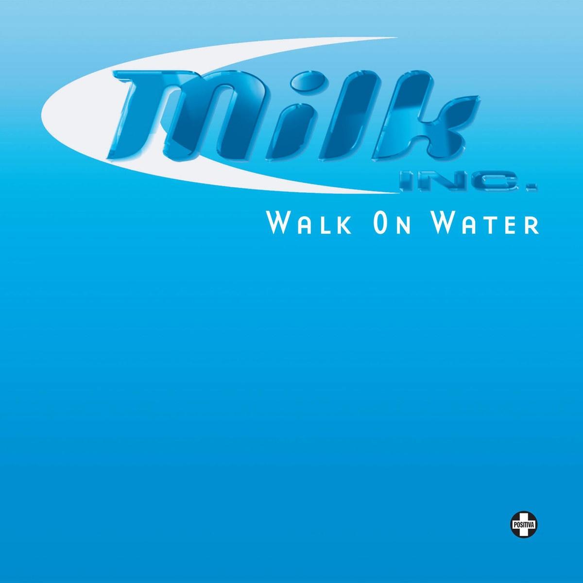 Walk On Water