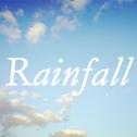 Rainfall专辑