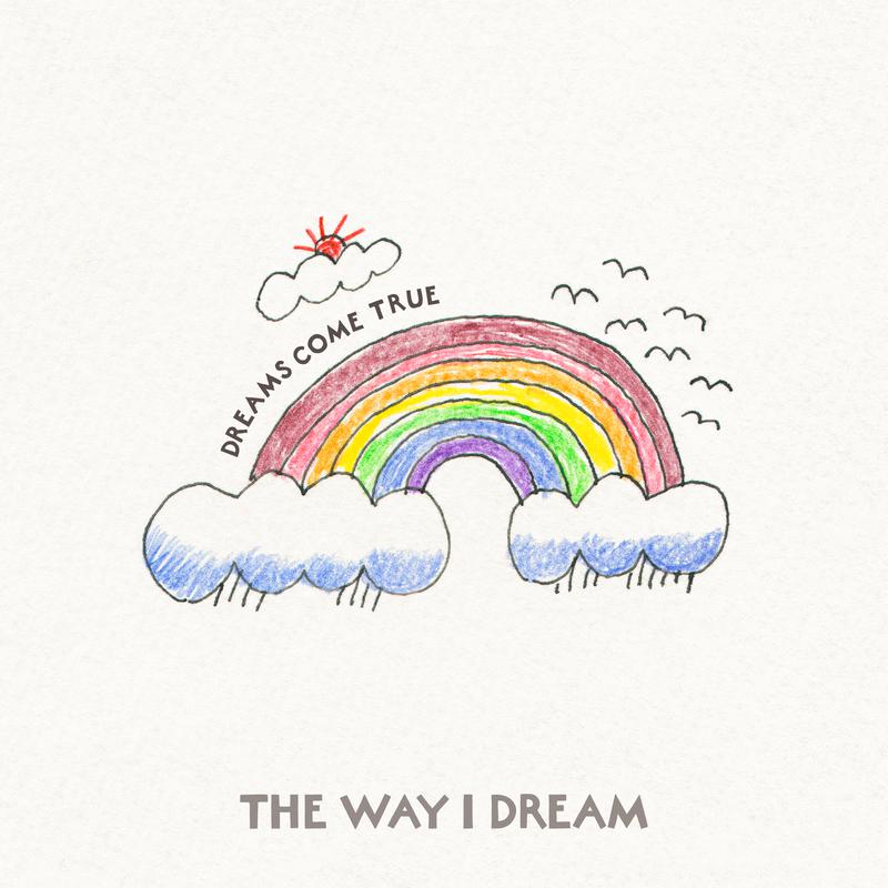 The Way I Dream专辑