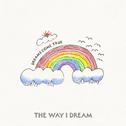 The Way I Dream专辑