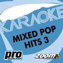 Zoom Karaoke - Mixed Pop Hits 3专辑