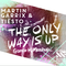 The Only Way Is Up(Garrix K Mashup)专辑