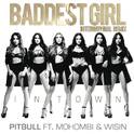 Baddest Girl in Town (International Remix)专辑