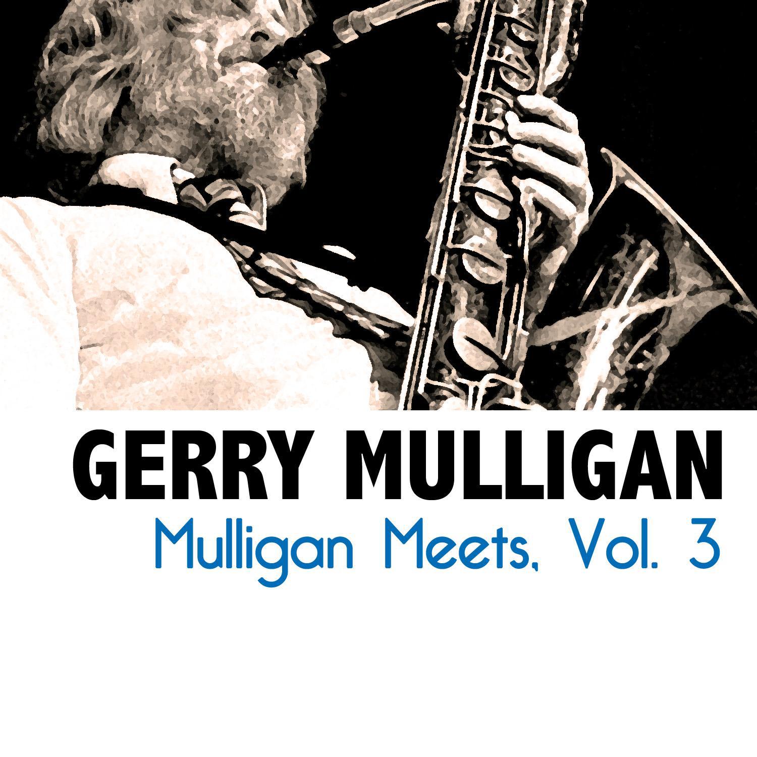 Mulligan Meets, Vol. 3专辑