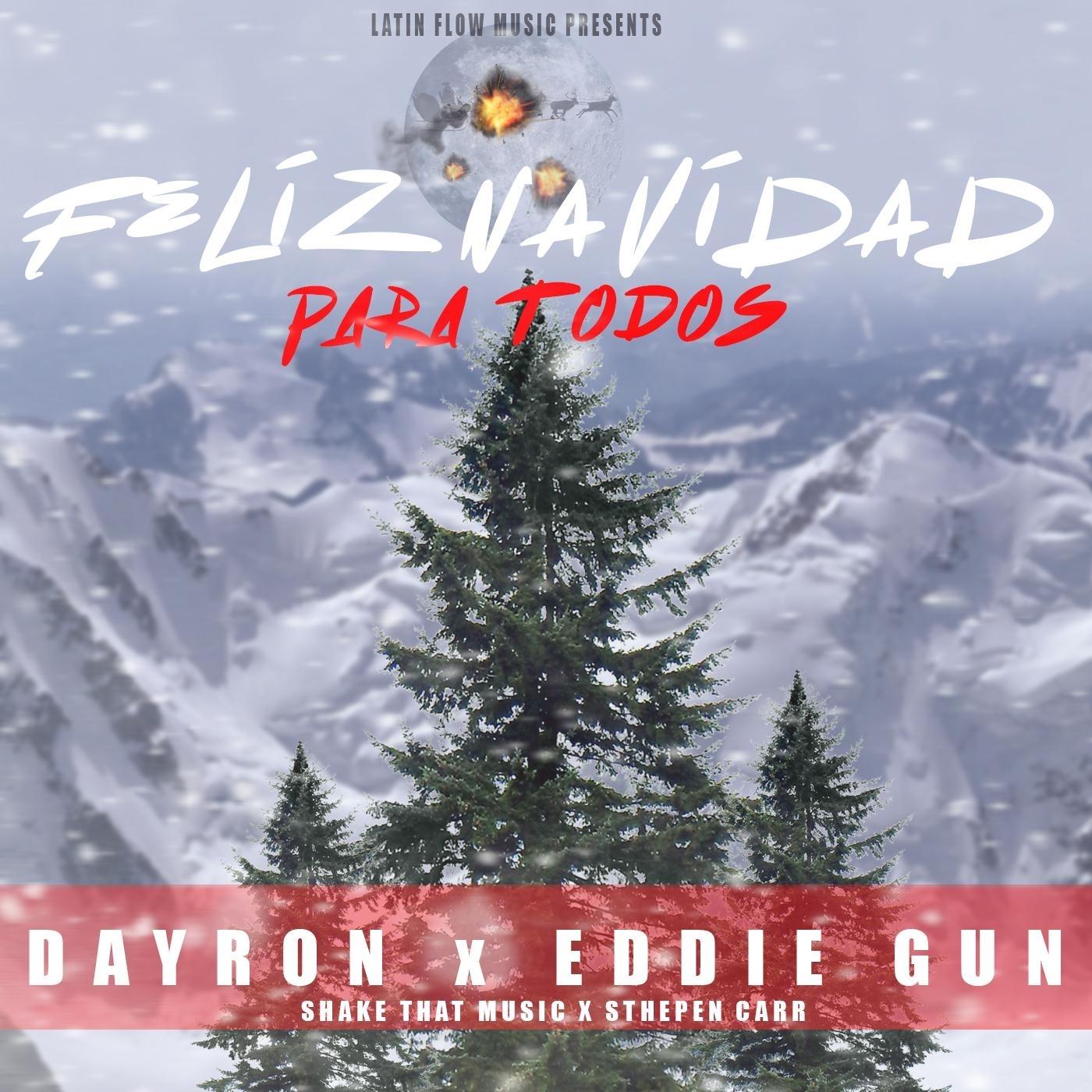 Feliz Navidad para Todos (feat. Eddie Gun)