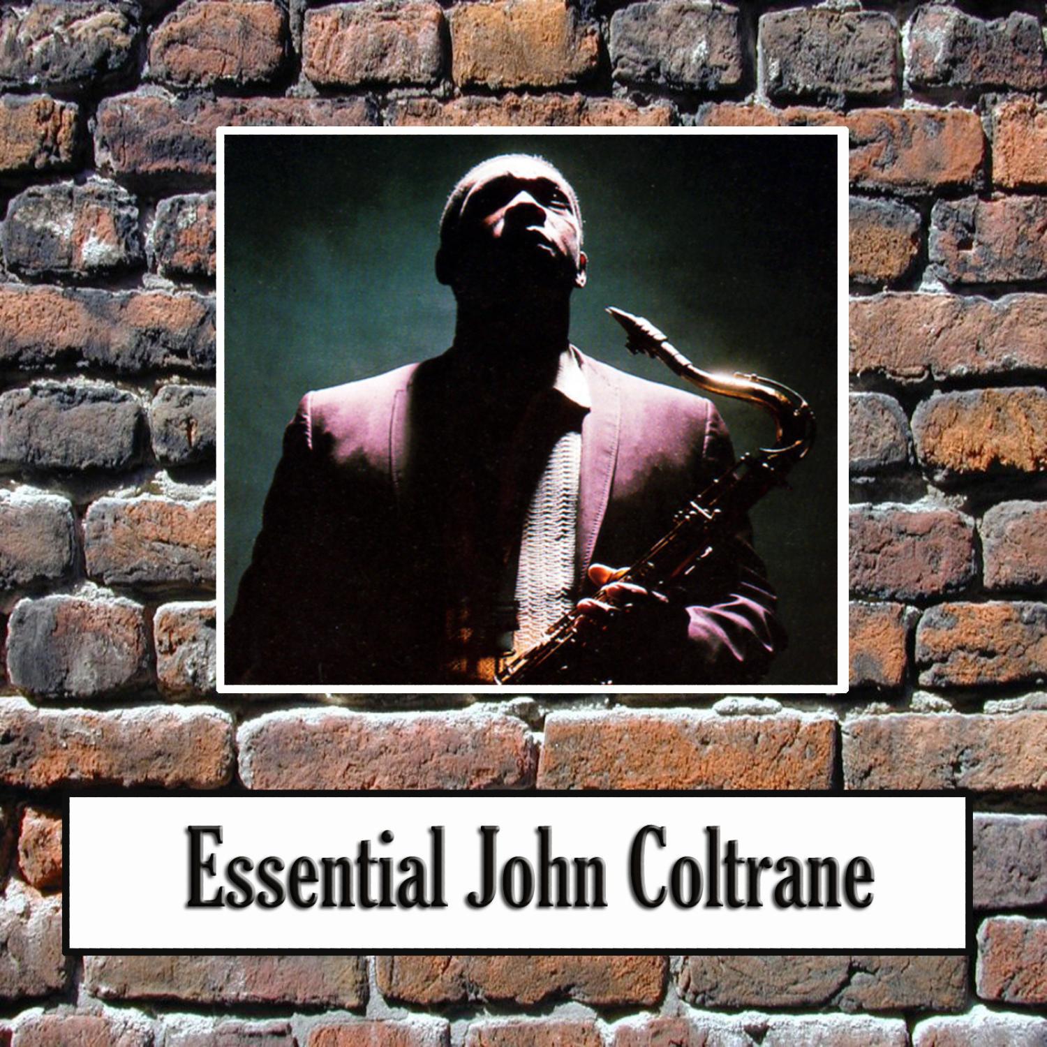 Essential John Coltrane专辑