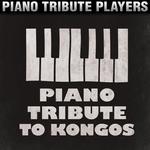 Piano Tribute to Kongos专辑