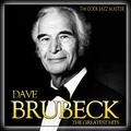 The Greatest Hits Dave Brubeck. The Cool Jazz Master