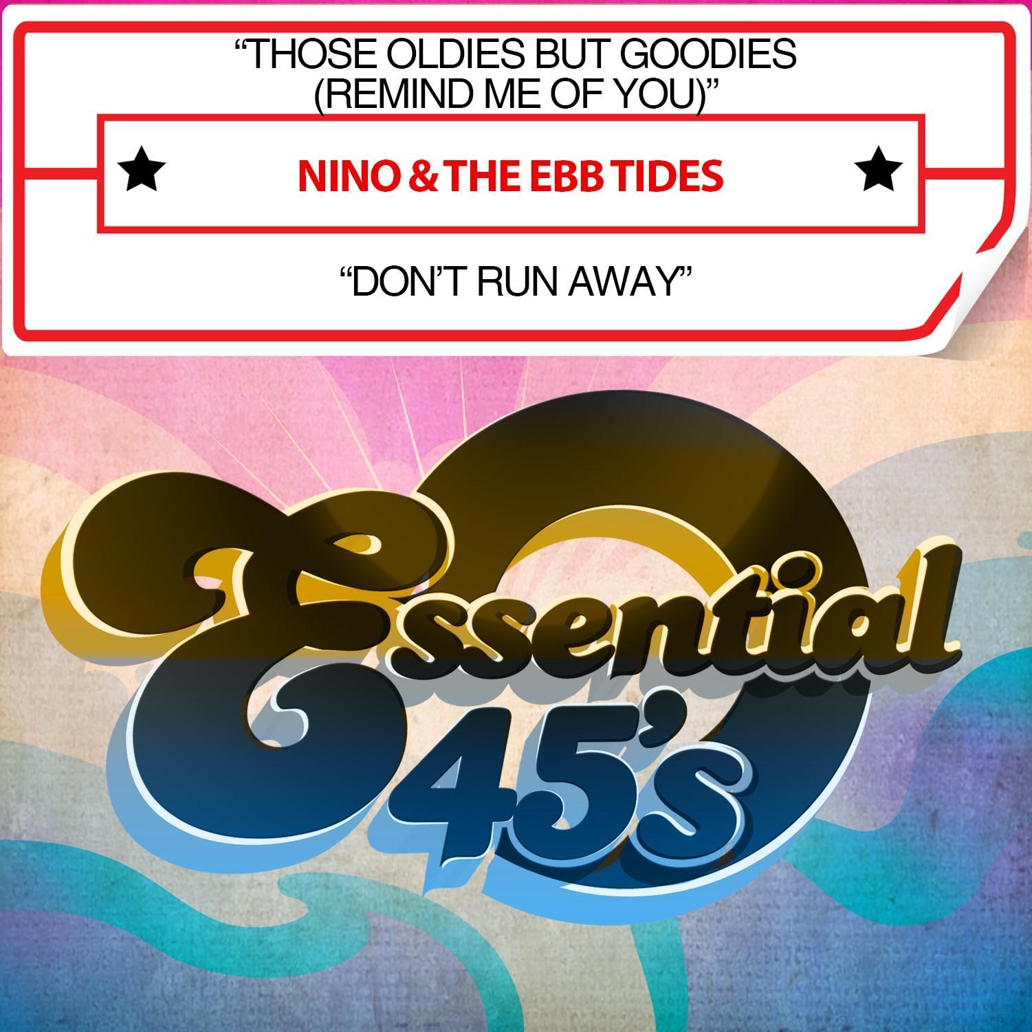 Those Oldies but Goodies (Remind Me of You) / Don't Run Away [Digital 45]
