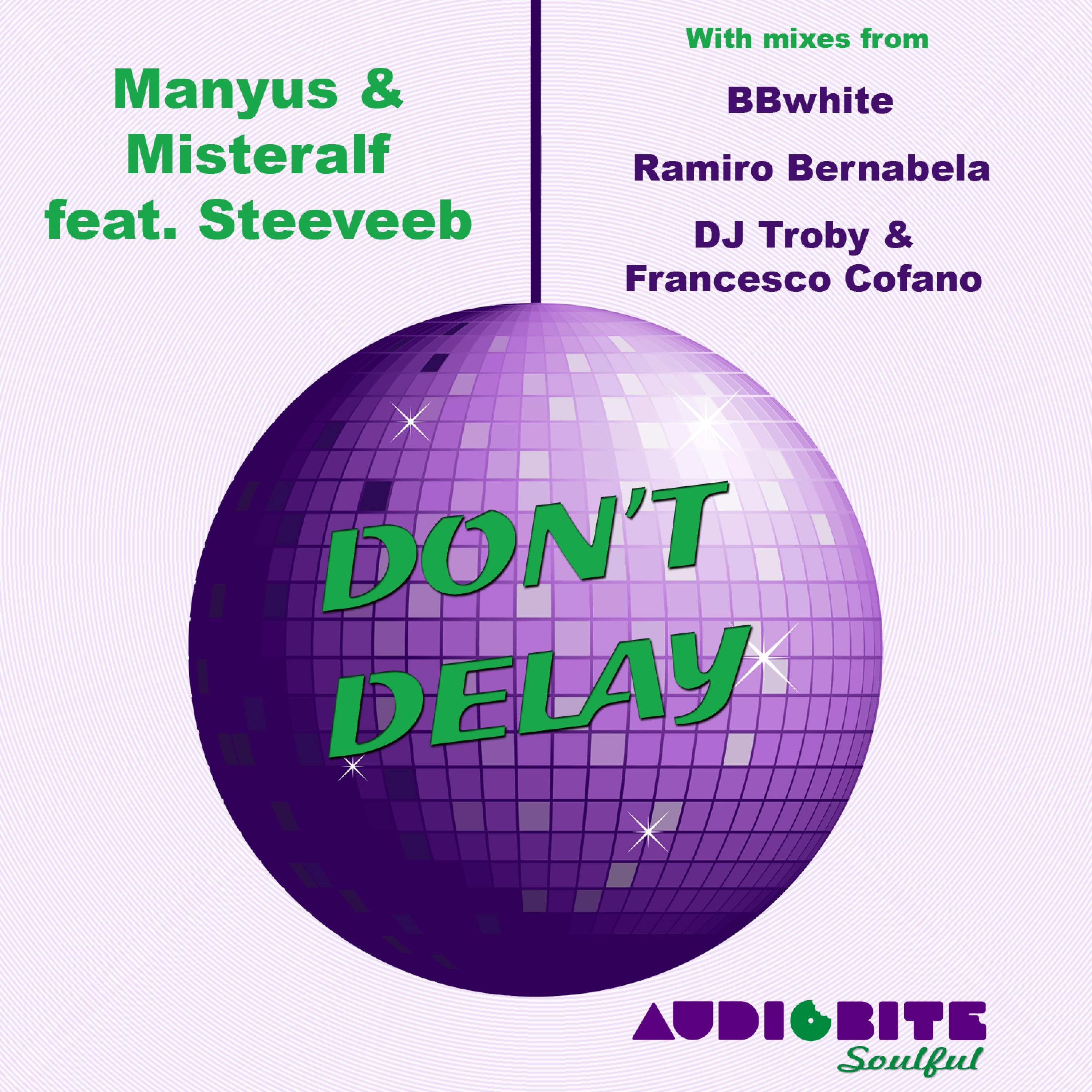Don't Delay