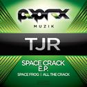 Space Crack E.P专辑