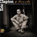 Eric Clapton & Friends专辑