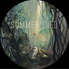 Summer Died