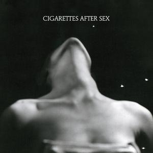 Cigarettes After Sex - Nothing's Gonna Hurt You Baby (Karaoke Version) 带和声伴奏