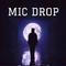 MIc Drop中文版专辑