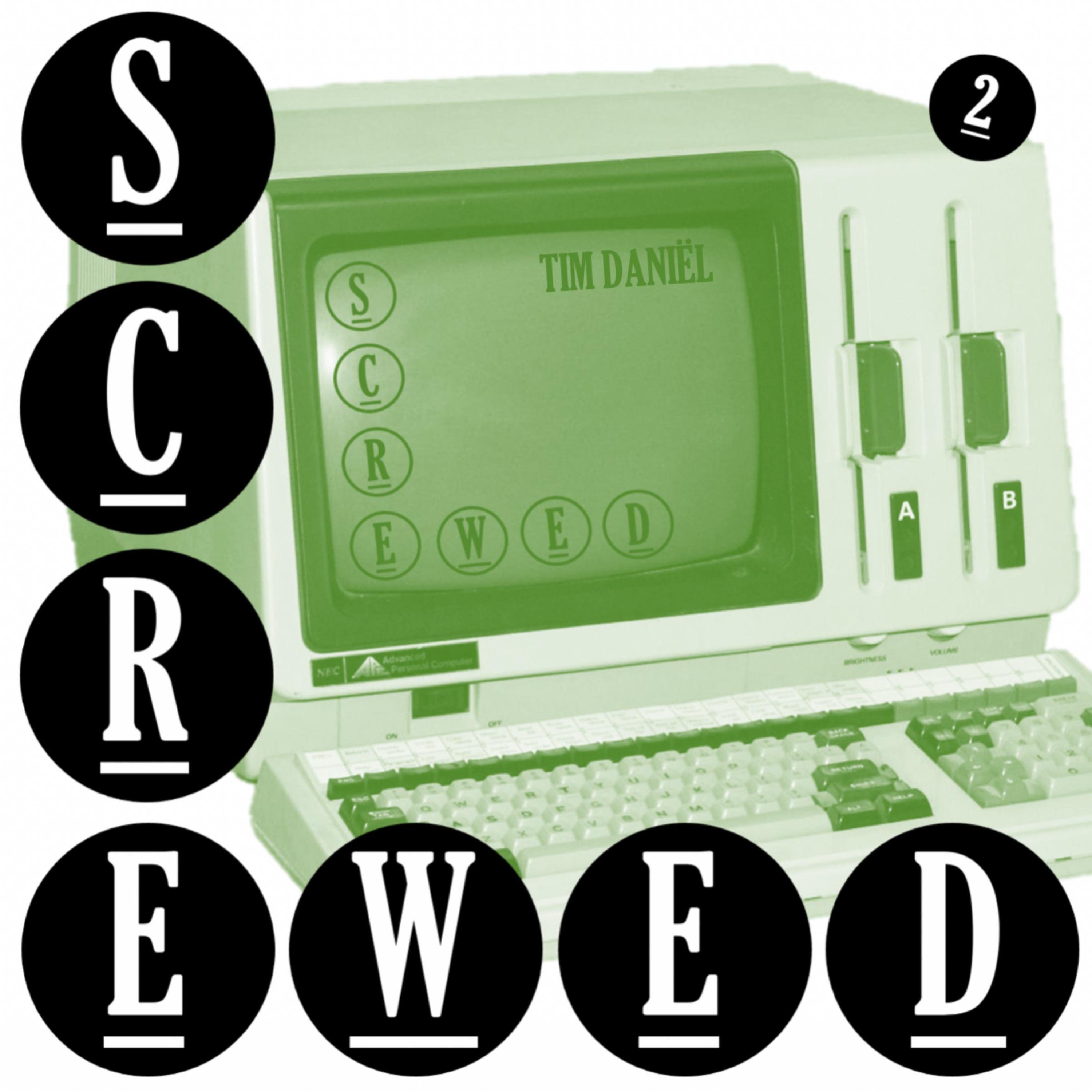 Screwed