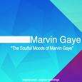 The Soulful Moods of Marvin Gaye