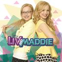 Liv and Maddie (Music from the TV Series)