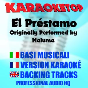 Maluma - El Prestamo （升3半音）