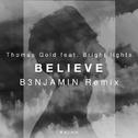 Believe (B3NJAMIN Remix)专辑
