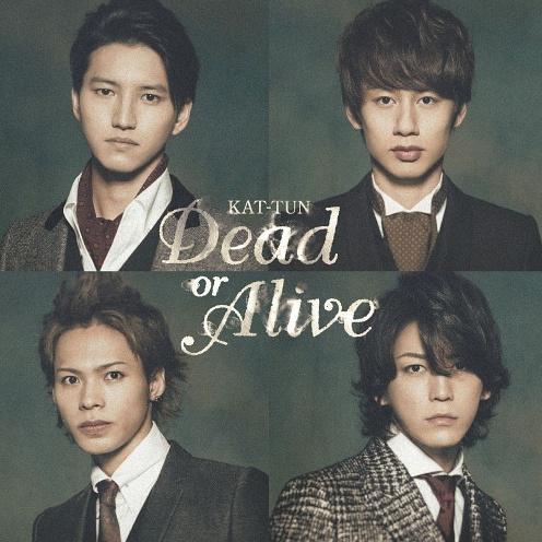 Dead or Alive 【初回限定盤2】专辑