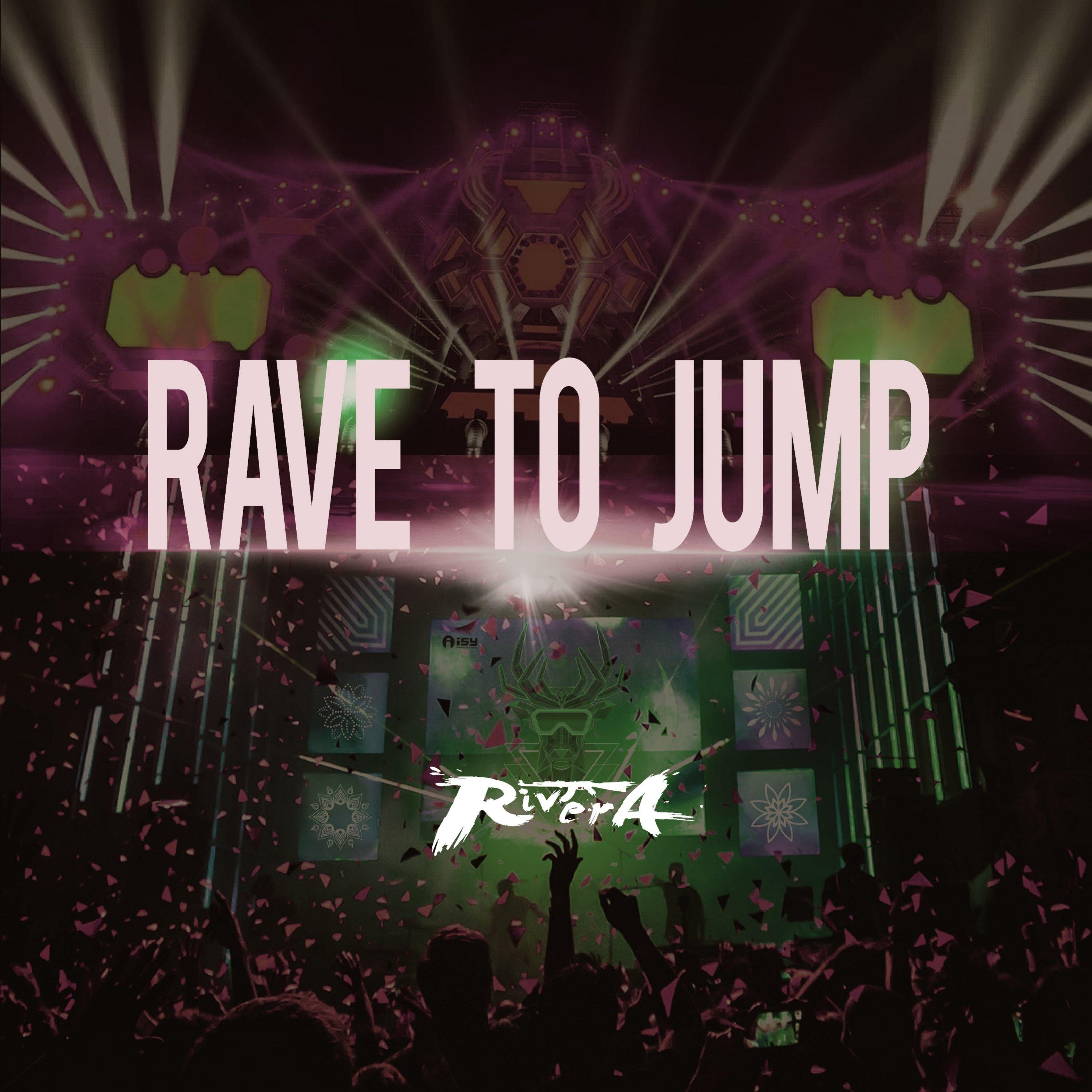 Rave to Jump